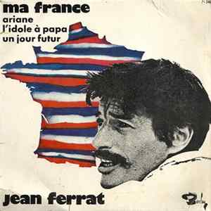 Jean Ferrat - Ma France FLAC