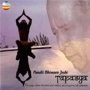 Pandit Bhimsen Joshi - Tapasya - Volume 3 FLAC