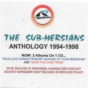 The Sub-Mersians - Anthology 1994-1998 FLAC