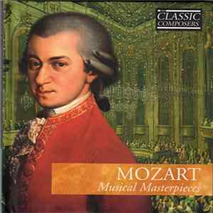 Mozart - Musical Masterpieces FLAC