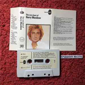 Barry Manilow - The Very Best Of Barry Manilow FLAC