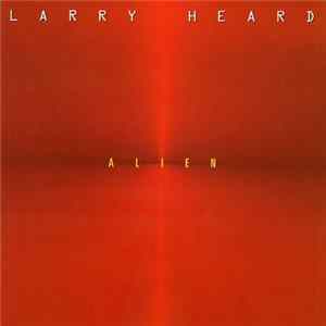 Larry Heard - Alien FLAC