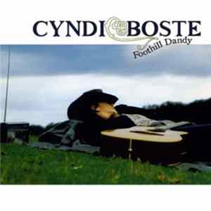 Cyndi Boste - Foothill Dandy FLAC