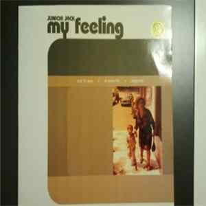 Junior Jack - My Feeling FLAC
