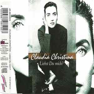 Claudia Christina - Liebst Du Mich? FLAC
