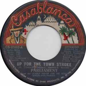 Parliament - Up For The Town Stroke FLAC