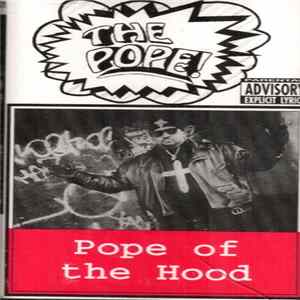 The Pope - Pope Of The Hood FLAC