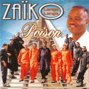 Zaiko Langa Langa - Poison FLAC