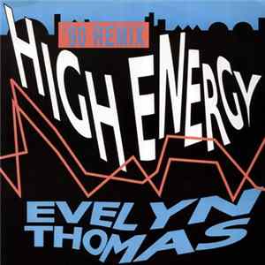 Evelyn Thomas - High Energy '90 Remix FLAC