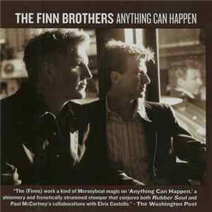 The Finn Brothers - Anything Can Happen FLAC