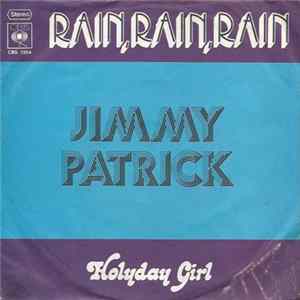 Jimmy Patrick - Rain, Rain, Rain FLAC