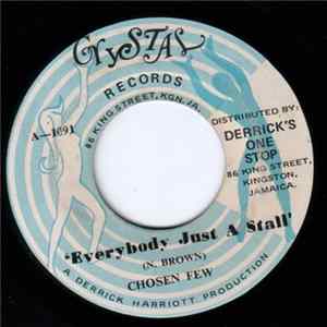 Chosen Few - Everybody Just A Stall FLAC