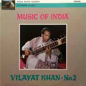 Vilayat Khan - Music Of India No. 2 FLAC