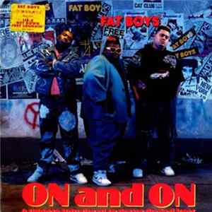 Fat Boys - On And On FLAC