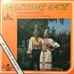 Malokarpatská Kapela - Na Slovenské Svatbě FLAC