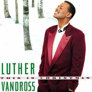 Luther Vandross - This Is Christmas FLAC