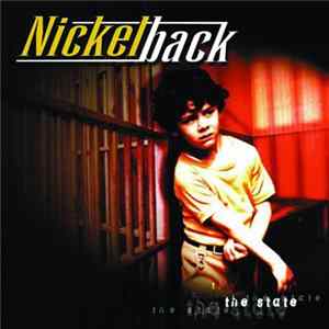 Nickelback - The State FLAC