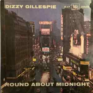 Dizzy Gillespie - Round About Midnight FLAC