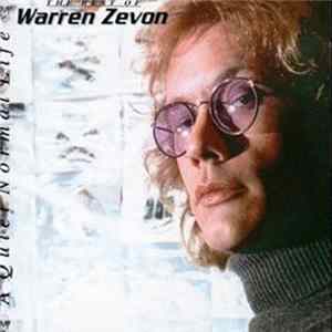 Warren Zevon - A Quiet Normal Life: The Best Of Warren Zevon FLAC