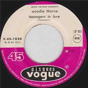 Woodie Thorne - Teenagers In Love FLAC