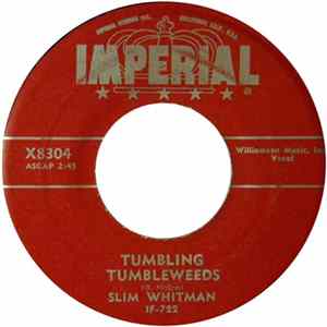 Slim Whitman - Tumbling Tumbleweeds / Tell Me FLAC