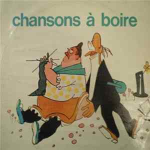 Orchestre Alain Ladrière Avec La Participation De Marcel Fort / Jean Dalo Et Son Ensemble - Chansons À Boire FLAC
