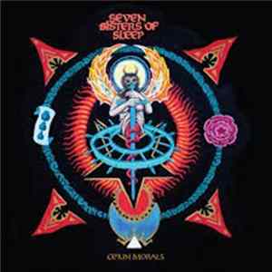 Seven Sisters Of Sleep - Opium Morals FLAC
