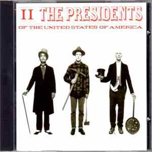 The Presidents Of The United States Of America - II FLAC