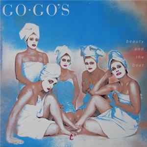 Go-Go's - Beauty And The Beat FLAC