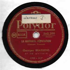 Georges Brassens Et Sa Guitare - La Mauvaise Réputation / Le Petit Cheval FLAC