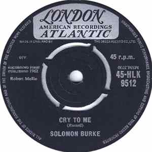 Solomon Burke - Cry To Me / I Almost Lost My Mind FLAC