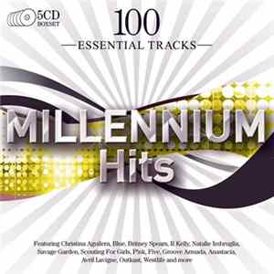 Various - 100 Essential Tracks: Millennium Hits FLAC