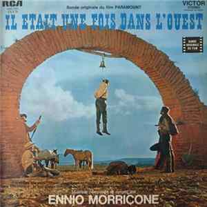 Ennio Morricone - Il Était Une Fois Dans L'ouest (Bande Originale Du Film) FLAC