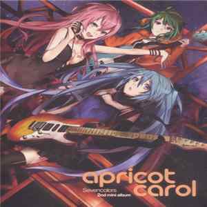 Sevencolors - Apricot Carol FLAC