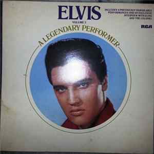 Elvis Presley - A Legendary Performer - Volume 3 FLAC