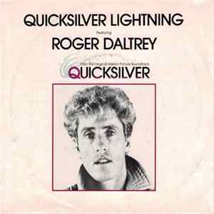 Roger Daltrey - Quicksilver Lightning FLAC