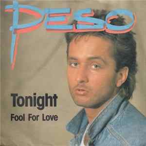Peso - Tonight / Fool For Love FLAC