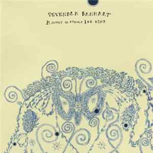 Devendra Banhart - A Sight To Behold / Be Kind FLAC