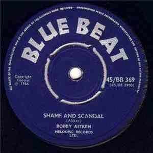 Bobby Aitken - Shame And Scandal / Coconut Woman FLAC