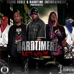 Young Noble Presents Hardtimerz - Let Us In, Volume 1 FLAC