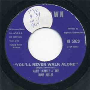 Patty Labelle & The Blue Bells - You'll Never Walk Alone / Decatur Street FLAC