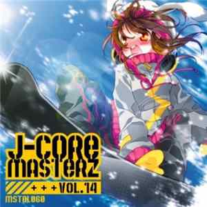 Various - J-Core Masterz Vol.14 FLAC