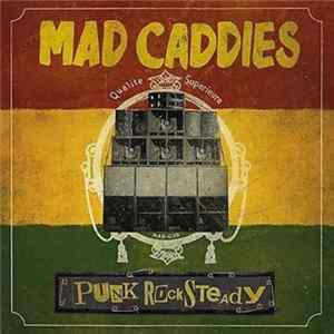 Mad Caddies - Punk Rocksteady FLAC