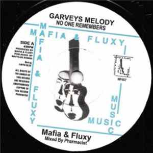 Mafia & Fluxy - Garveys Melody FLAC