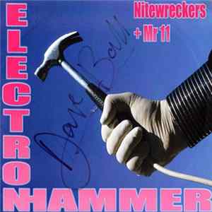 Nitewreckers + Mr 11 - Electron Hammer FLAC