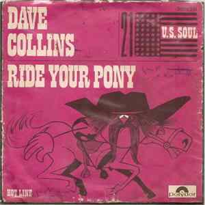 Dave Collins - Ride Your Pony FLAC