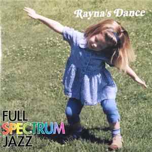 Full Spectrum Jazz Big Band - Rayna's Dance FLAC