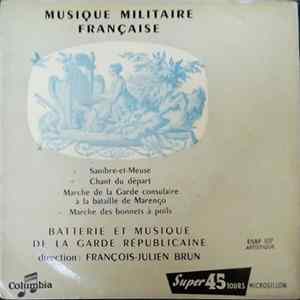 Musique De La Garde Républicaine - Musique Militaire Française FLAC
