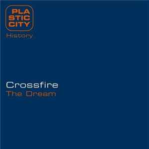 Crossfire - The Dream FLAC