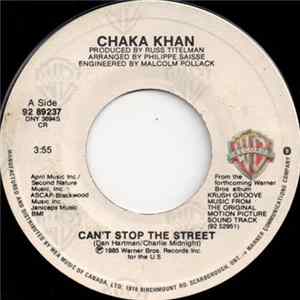Chaka Khan - Can't Stop The Street FLAC